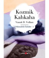 Kozmik Kahkaha-Psikanalitik Öyküler 1