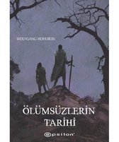 Ölümsüzlerin Tarihi