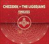 Chezidek And The Ligerians - Timeless (CD)
