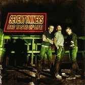 79ers (Seventyniners) - Bad Taste Of Life (CD)