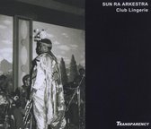 Sun Ra & Jet Set Omniverse Arkestra - Live At Club Lingerie (2 CD)