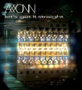 Axxonn - Let's Get It Straight (CD)