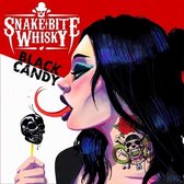 Snake Bite Whiskey - Black Candy (CD)