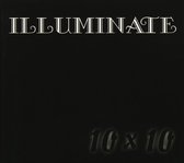 Illuminate - 10X10 (Schwarz) (CD)