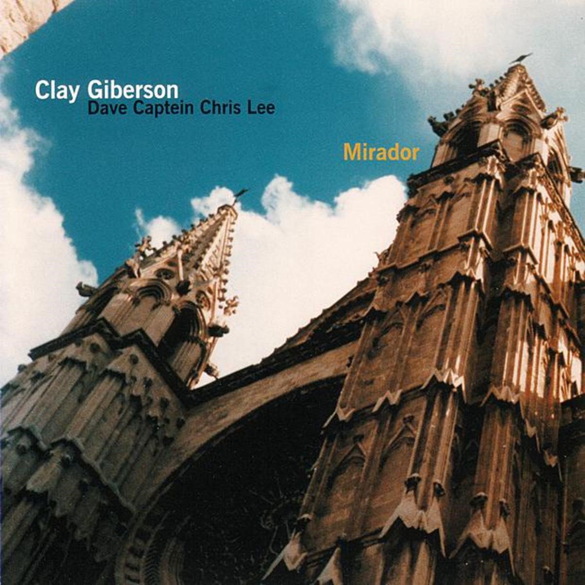 Clay Giberson - Mirador (CD)