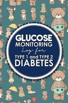 Glucose Monitoring Log for Type 1 and Type 2 Diabetes