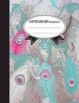 Composition Notebook, 8.5 x 11, 110 pages: Feather Boho Style