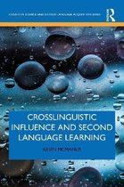 Cognitive Science and Second Language Acquisition Series- Crosslinguistic Influence and Second Language Learning