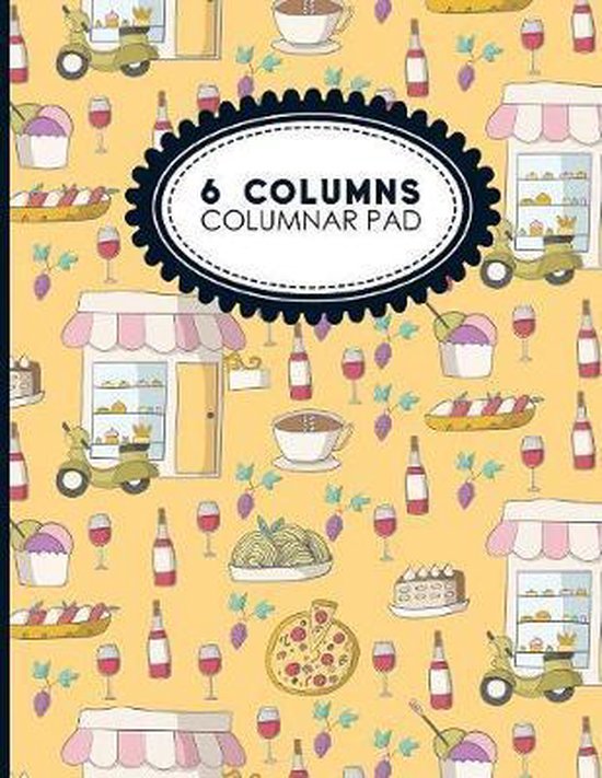 Six Columns Columnar Pad 6 Columns Columnar Pad 9781979748773