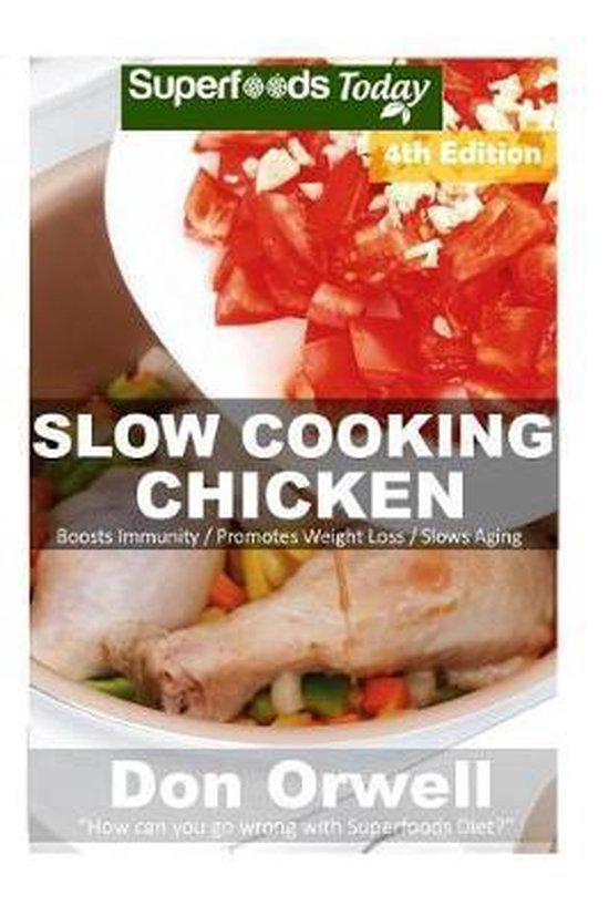 Low Carb Slow Cooking Chicken Slow Cooking Chicken, Don Orwell