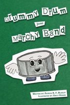 Drummy Drum Joins Marchy Band