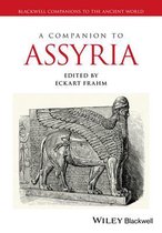 Blackwell Companions to the Ancient World-A Companion to Assyria