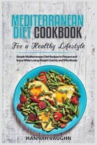 Mediterranean Diet Cookbook for a Healthy Lifestyle