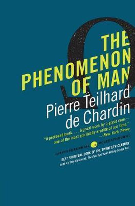 Boek "The Phenomenon of Man" door Pierre Teilhard de Chardin. De kaft is blauwgroen met gele en zwarte tekst.