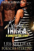 Keisha & Trigga