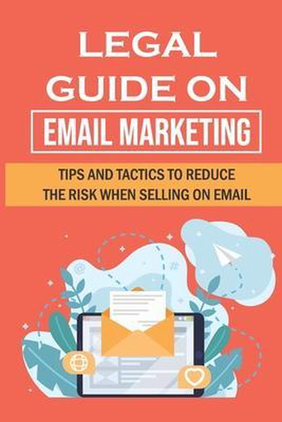 Legal Guide On Email Marketing - cover