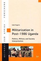 Militarization in Post-1986 Uganda