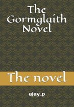 The Gormglaith Novel