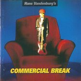 Hans Vandenburg - Commercial break