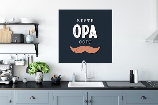 Muurstickers - Sticker Folie - Cadeau man - Opa - Quote - Spreuken - Beste opa ooit - 50x50 cm - Plakfolie - Muurstickers Kinderkamer - Zelfklevend Behang - Zelfklevend behangpapier - Stickerfolie