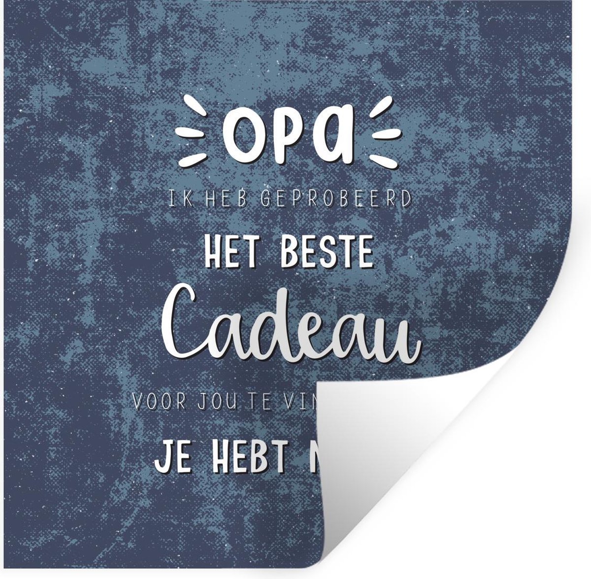 Muurstickers - Sticker Folie - Het beste cadeau - Quotes - Spreuken - Opa - 30x30 cm - Plakfolie - Muurstickers Kinderkamer - Zelfklevend Behang - Zelfklevend behangpapier - Stickerfolie