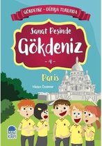 Sanat Peşinde Gökdeniz 4: Paris Gökdeniz Dünya Turunda