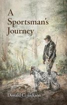 A Sportsman's Journey