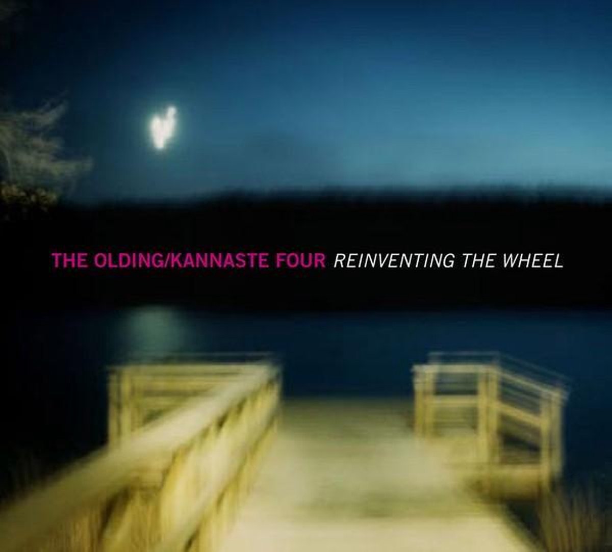Olding & The Kanaste Four - Reinventing The Wheel (CD)