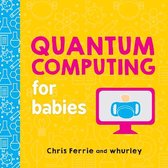Quantum Computing for Babies 0 Baby University