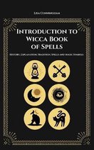 Introduction to Wicca Book of Spells