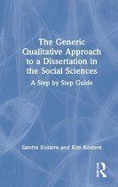 The Generic Qualitative Approach to a Dissertation in the Social Sciences