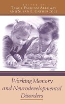 Working Memory and Neurodevelopmental Disorders