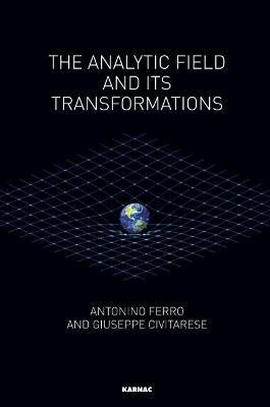 The Analytic Field and Its Transformations - cover