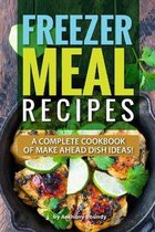 Freezer Meal Recipes