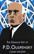 The Strange Life of P.d.ouspensky