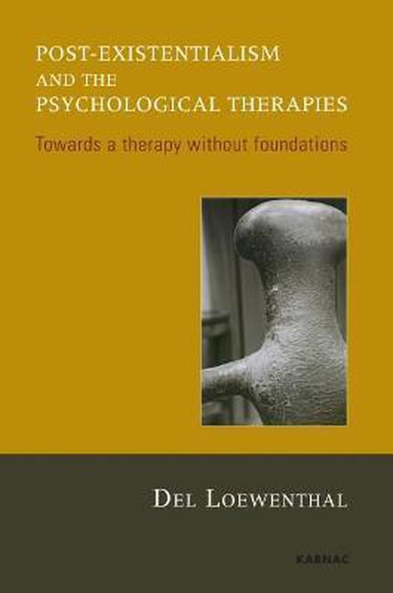 Post-Existentialism And The Psychological Therapies - cover