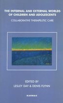 The Internal and External Worlds of Children and Adolescents
