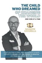 The child who dreamed of changing the world