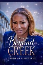 A Journey Beyond the Creek