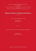 Regesten Kaiser Ludwigs des Bayern (1314-1347)