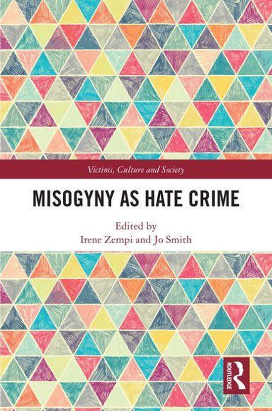 Victims, Culture and Society - Misogyny as Hate Crime - cover