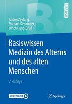 Springer-Lehrbuch - Basiswissen Medizin des Alterns und des alten Menschen