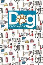Dog Vaccination Record Book
