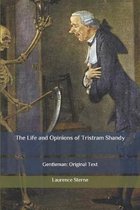 The Life and Opinions of Tristram Shandy: Gentleman