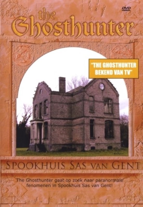 DVD cover voor 'The Ghosthunter' met een spookhuis en tekst 'Spookhuis Sas van Gent'