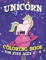 Unicorn Coloring Book for Kids Ages 2-4