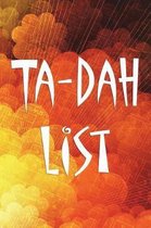 Ta-Dah List