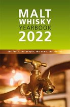 Malt Whisky Yearbook 2022: The Facts, the People, the News, the Stories