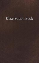 Observation Book