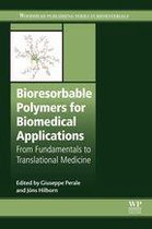 Woodhead Publishing Series in Biomaterials - Bioresorbable Polymers for Biomedical Applications